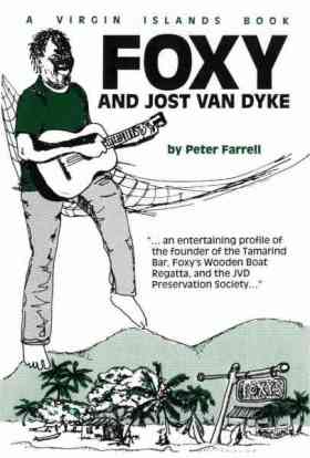 Foxy and Jost Van Dyke